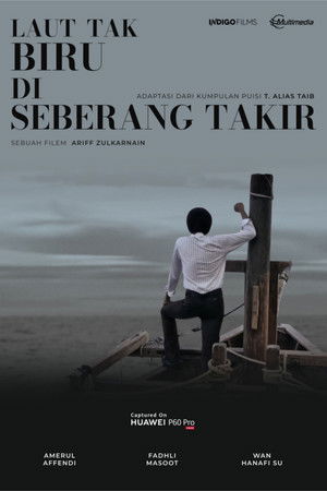 Laut Tak Biru Di Seberang Takir