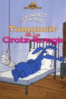 Tamanoir et la Croix Rouge