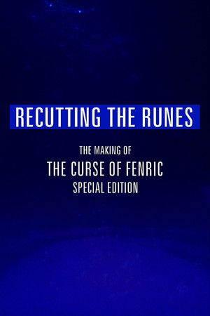 Recutting the Runes: The Making of 'The Curse of Fenric' Special Edition