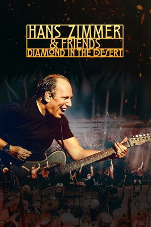 Hans Zimmer and Friends : Le diamant du désert