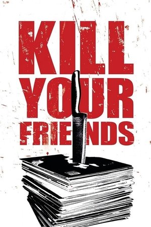 Kill Your Friends