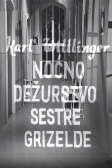 Noćno dežurstvo sestre Grizelde