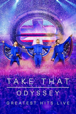 Take That - Odyssey : Greatest Hits Live