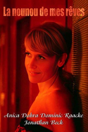 La nounou de mes rêves