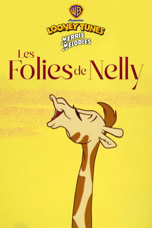 Les folies de Nelly