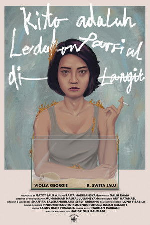 Kita Adalah Ledakan Parsial di Langit (Working Tittle)