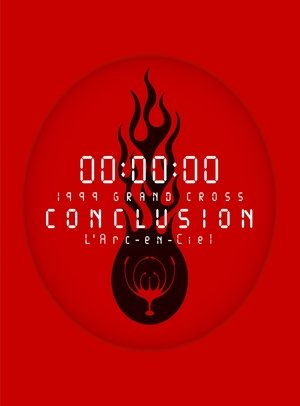 L'Arc-en-Ciel: 1999 Grand Cross Conclusion