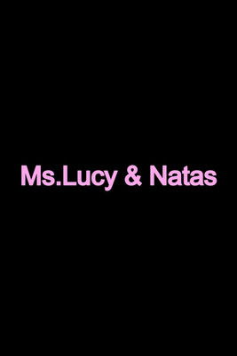 Ms. Lucy And Natas