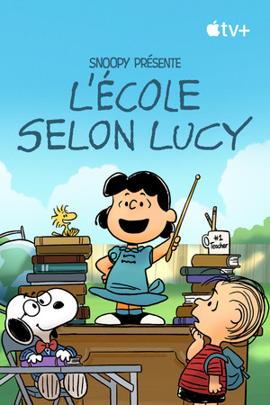 Snoopy présente : L’école selon Lucy
