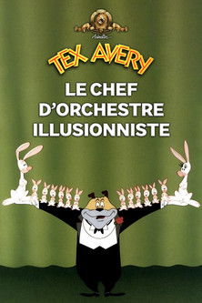 Le chef d'orchestre illusionniste