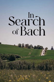 In Search of Bach II. Wedding Cantata