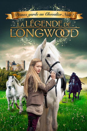 La légende de Longwood