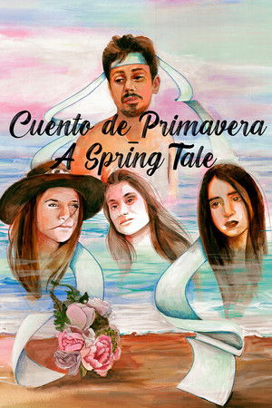 Cuento de Primavera: A Spring Tale
