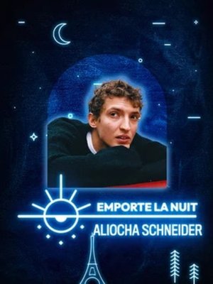Aliocha Schneider en live dans la collection Emporte La Nuit
