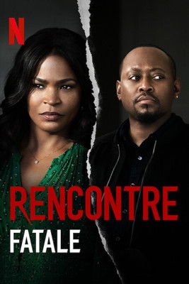 Rencontre fatale