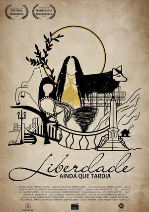 Liberdade ainda que tardia