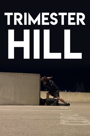 Trimester Hill