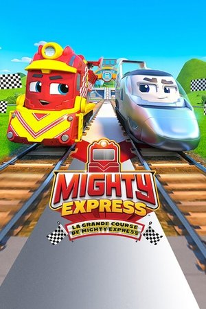 Mighty Express : La grande course de Mighty Express