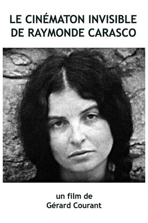 Le Cinématon invisible de Raymonde Carasco