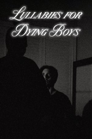 Lullabies for Dying Boys
