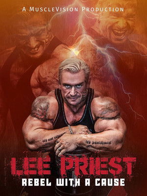 Lee Priest: Rebel With A Cause