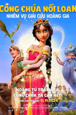 Công Chúa Nổi Loạn: Nhiệm Vụ Giải Cứu Hoàng Gia