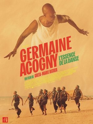 Germaine Acogny - Die Essenz des Tanzes