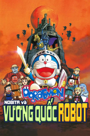 Doraemon: Nobita và Vương Quốc Robot