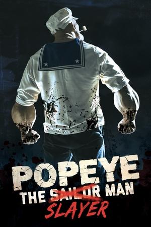 Popeye the Slayer Man