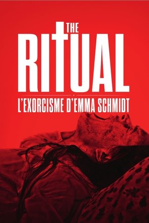 The Ritual – L'Exorcisme d'Emma Schmidt