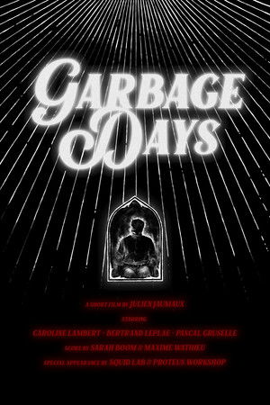 Garbage Days