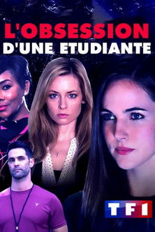 L'Obsession d'une étudiante