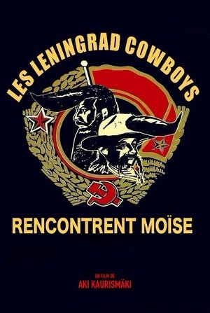 Leningrad Cowboys rencontrent Moise