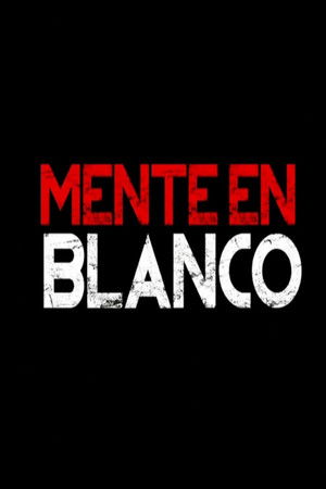 Mente En Blanco