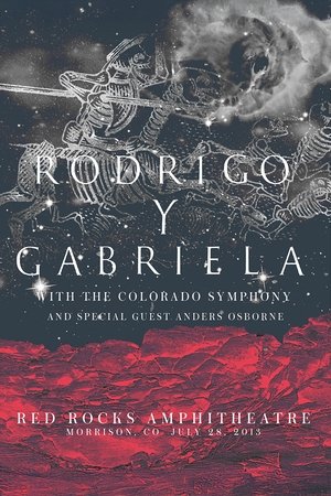 Rodrigo y Gabriela Live From Red Rocks 2013