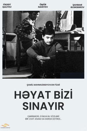 Həyat Bizi Sınayır