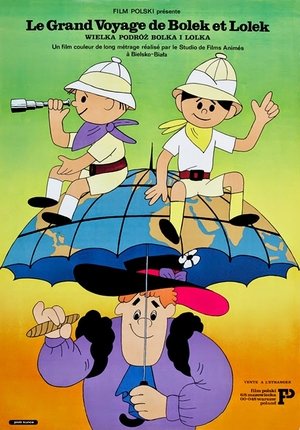 Le Grand Voyage de Bolek et Lolek