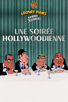 Une soirée hollywoodienne