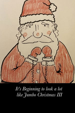 It's beginning to look a lot like Jumbo Christmas III