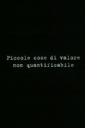 Piccole cose di valore non quantificabile