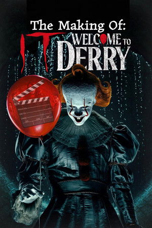 Making of It: Welcome to Derry