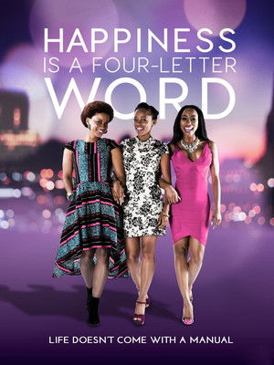 Happiness Is a Four-Letter Word