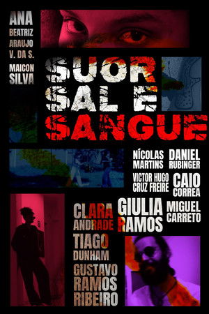 Suor, Sal e Sangue