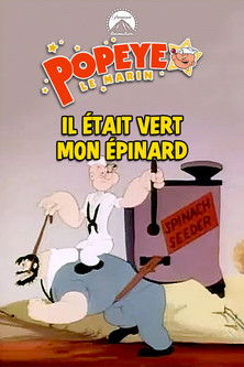 Il était vert mon épinard
