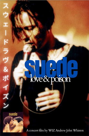 Suede: Love & Poison