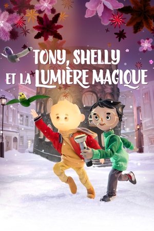 Tony, Shelly et la lumière magique