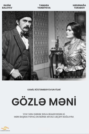 Gözlə Məni