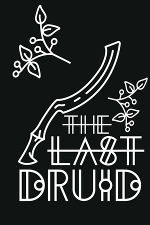 The Last Druid