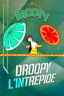 Droopy l'intrépide