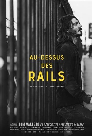 Au Dessus des Rails